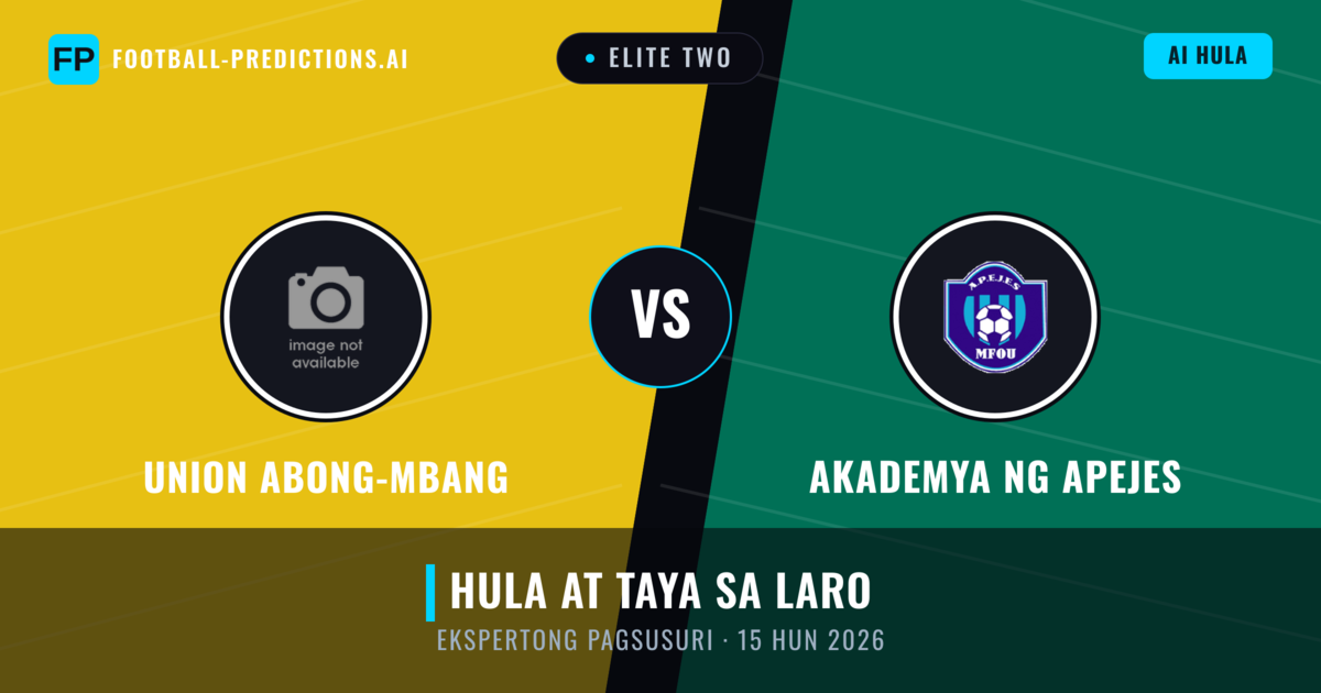Union Abong-Mbang vs Akademya ng APEJES — hula at preview ng laban