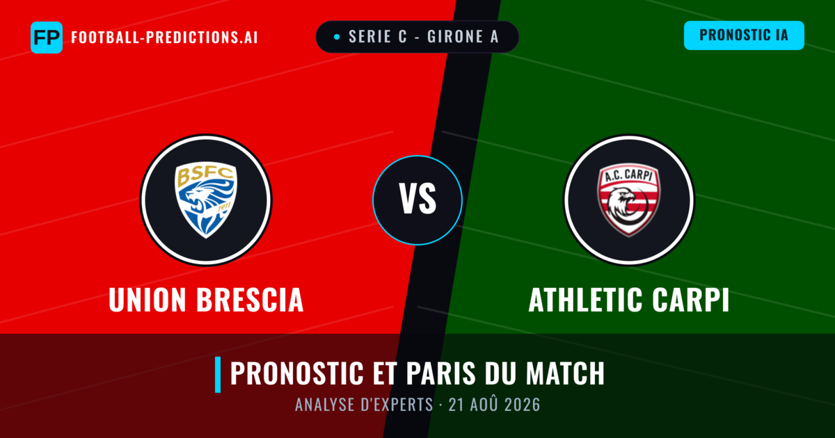 Union Brescia vs Athletic Carpi — pronostic et avant-match