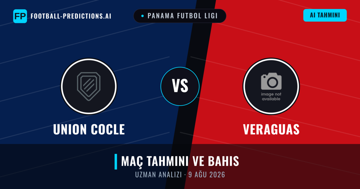 Union Cocle - Veraguas — maç tahmini ve önizleme