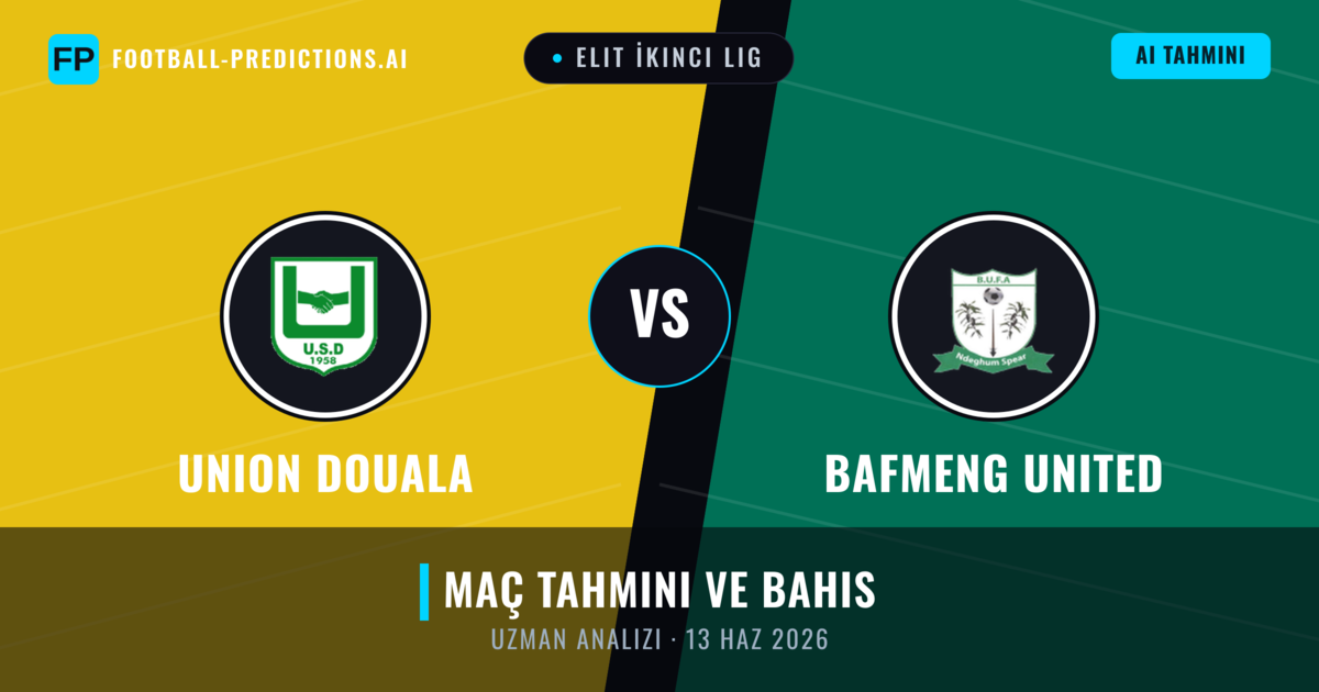 Union Douala - Bafmeng United — maç tahmini ve önizleme