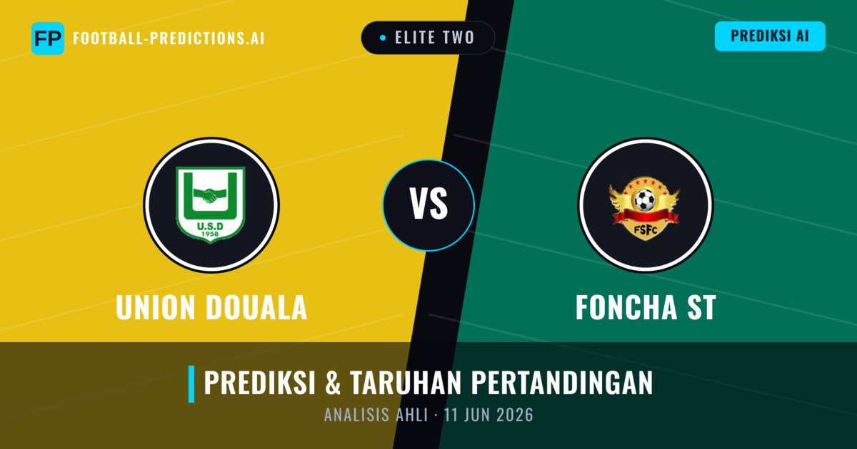Union Douala vs Foncha ST — prediksi dan pratinjau pertandingan