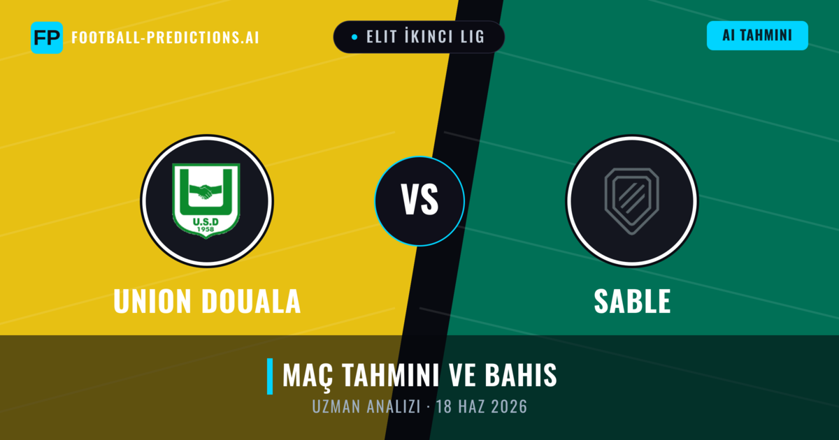 Union Douala - Sable — maç tahmini ve önizleme