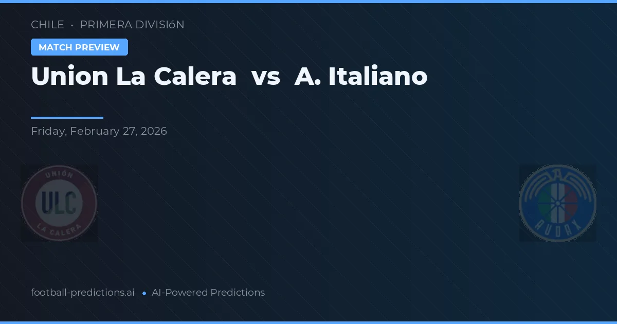 Union La Calera vs A. Italiano — hula at preview ng laban