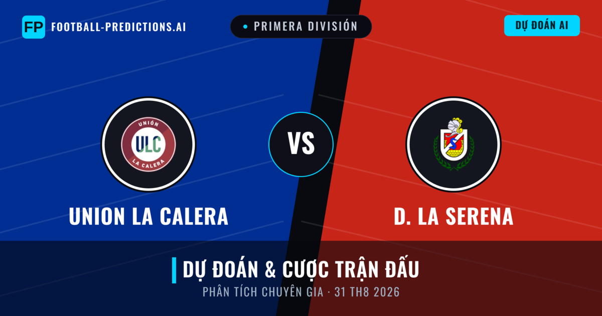 Union La Calera vs D. La Serena — dự đoán và xem trước trận đấu