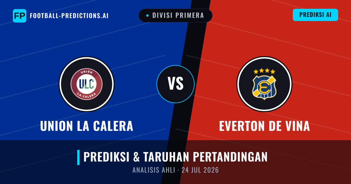 Union La Calera vs Everton de Vina — prediksi dan pratinjau pertandingan