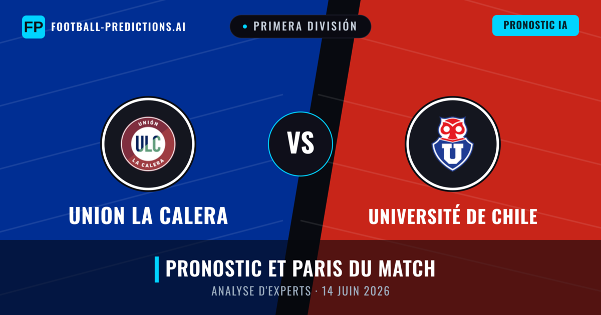 Union La Calera vs Université de Chile — pronostic et avant-match
