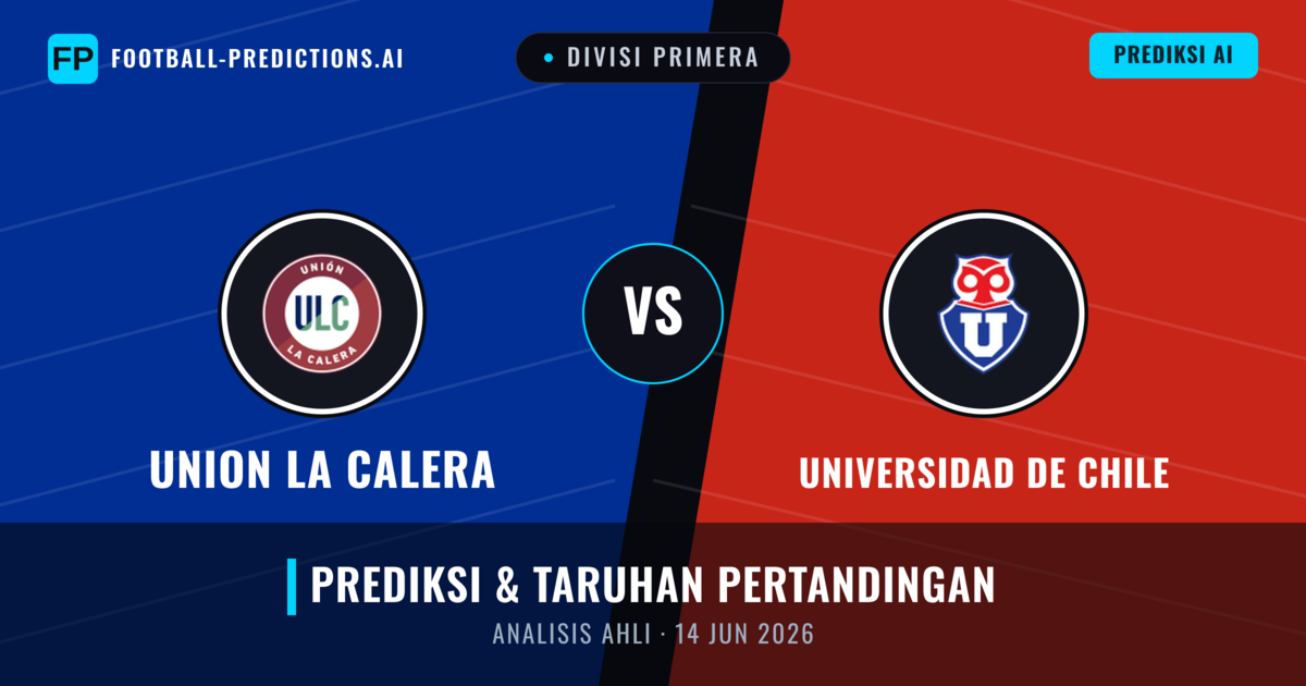 Union La Calera vs Universidad de Chile — prediksi dan pratinjau pertandingan