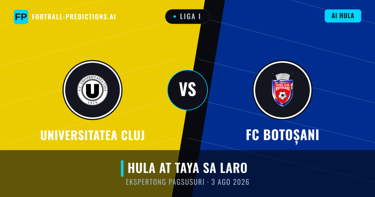 Universitatea Cluj vs FC Botoșani — hula at preview ng laban