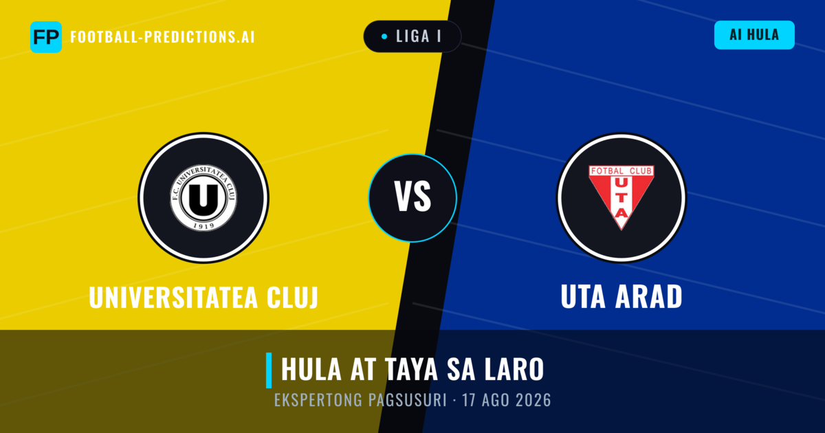 Universitatea Cluj vs UTA Arad — hula at preview ng laban