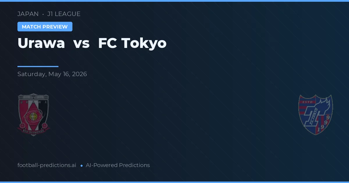 Urawa Reds vs FC Tokyo — pronostico e anteprima del match