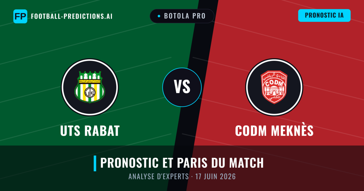 UTS Rabat vs CODM Meknès — pronostic et avant-match