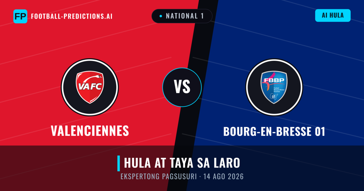 Valenciennes vs Bourg-en-Bresse 01 — hula at preview ng laban