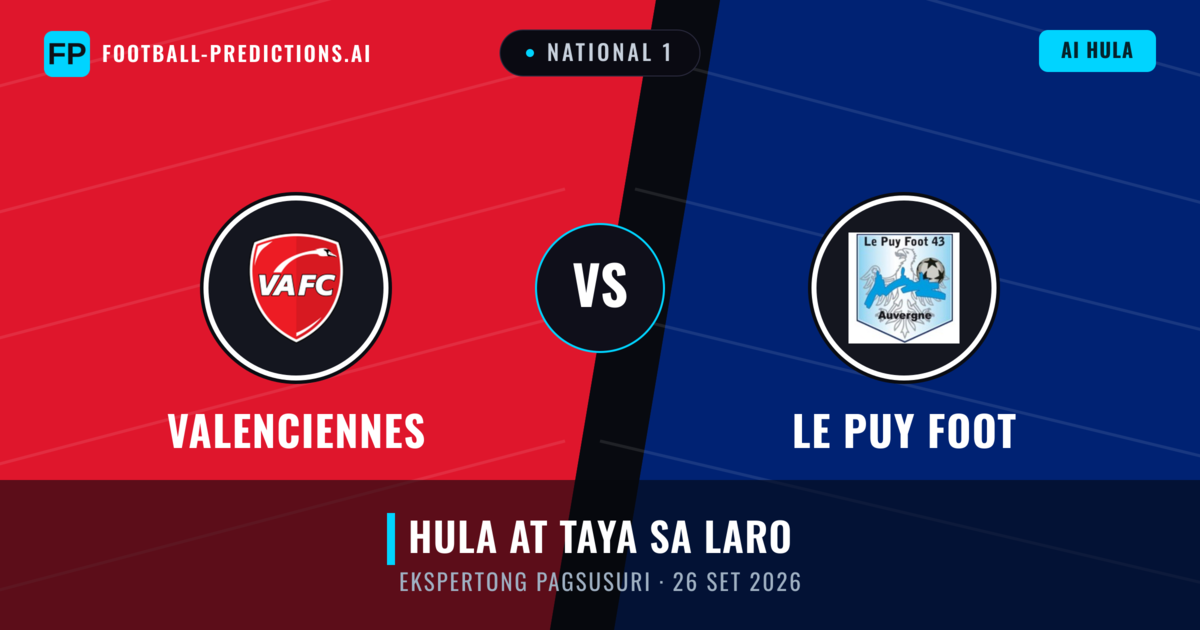 Valenciennes vs Le Puy Foot — hula at preview ng laban