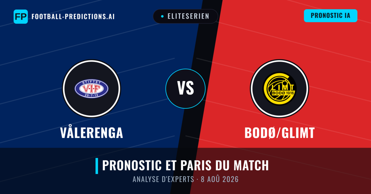 Vålerenga vs Bodø/Glimt — pronostic et avant-match