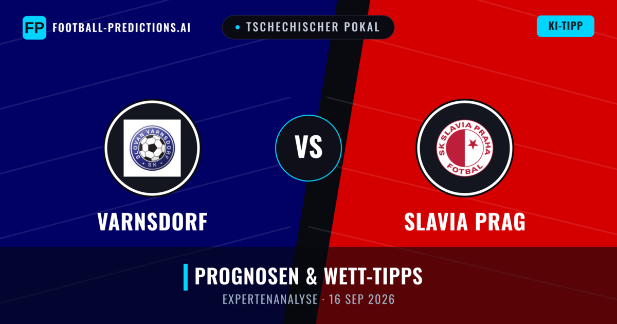 Varnsdorf vs Slavia Prag — Prognose und Spielvorschau