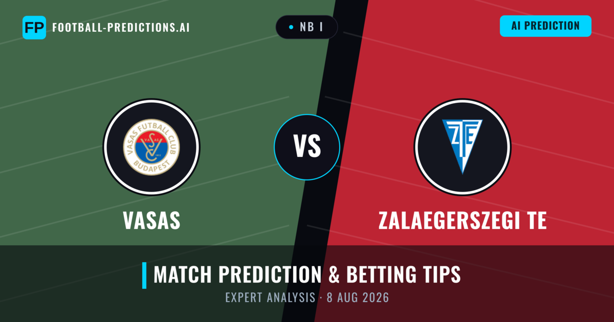 Vasas vs Zalaegerszegi TE — match prediction & preview