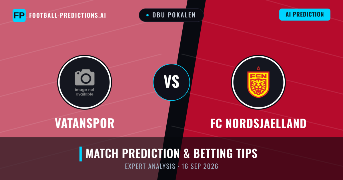 Vatanspor vs FC Nordsjaelland — match prediction & preview