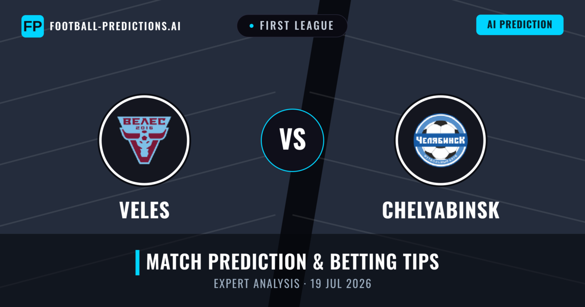 Veles vs Chelyabinsk — match prediction & preview