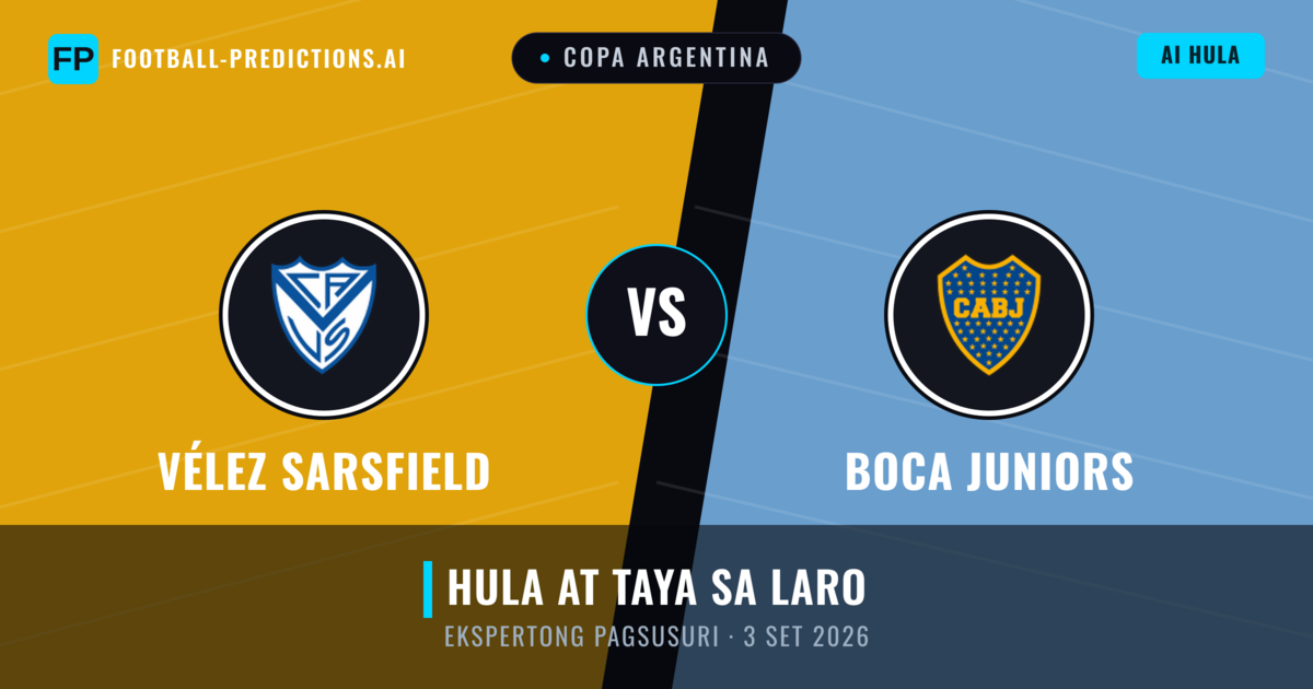 Vélez Sarsfield vs Boca Juniors — hula at preview ng laban