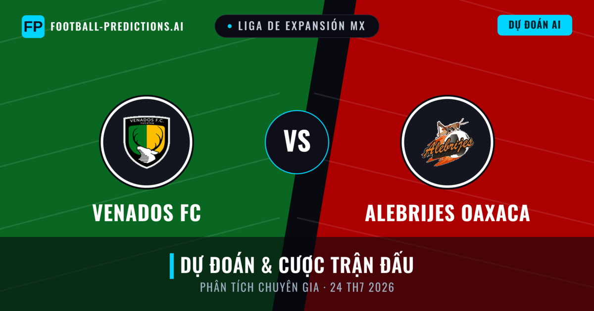 Venados FC vs Alebrijes Oaxaca — dự đoán và xem trước trận đấu