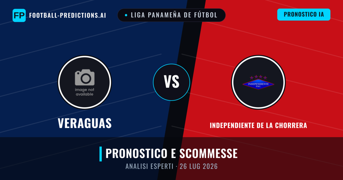 Veraguas vs Independiente de La Chorrera — pronostico e anteprima del match