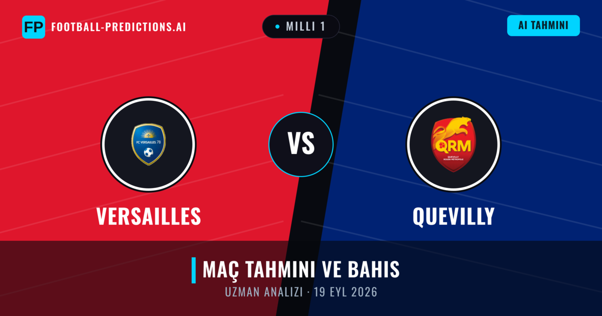 Versailles - Quevilly — maç tahmini ve önizleme