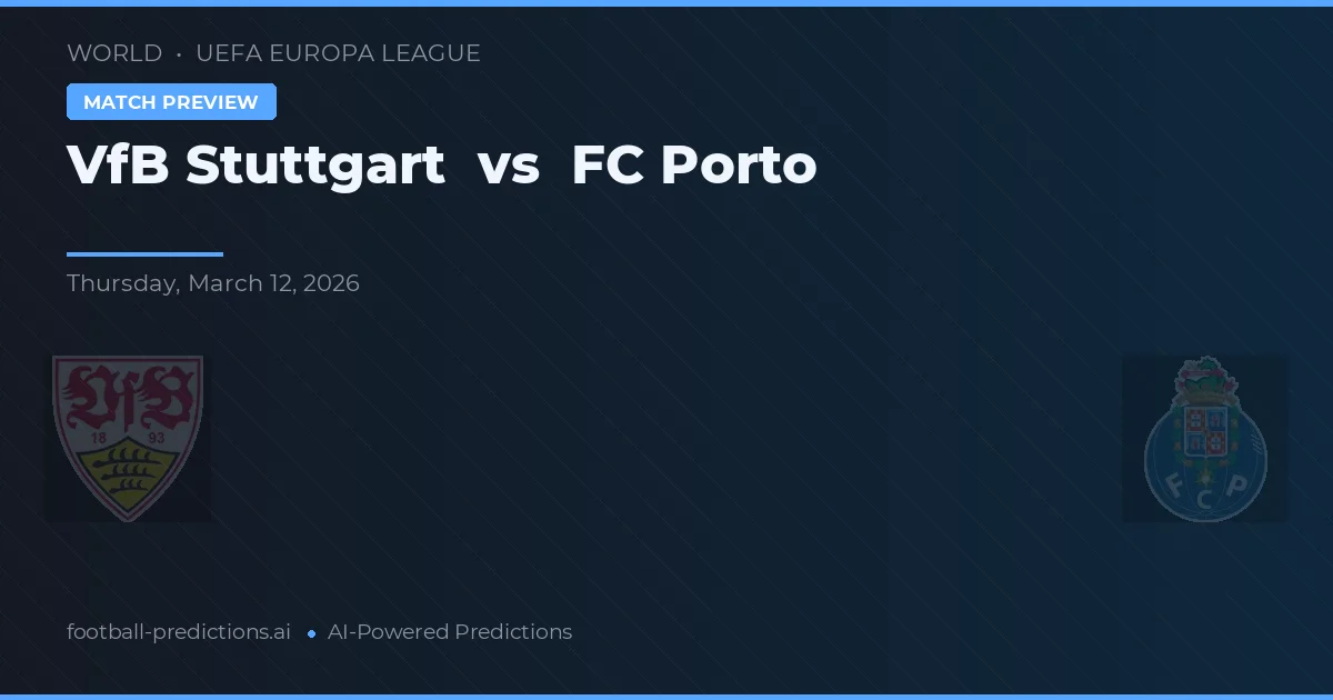 VfB Stuttgart vs FC Porto — pronostic et avant-match