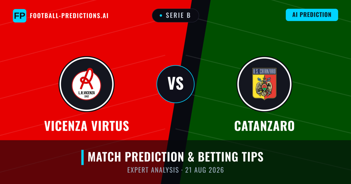 Vicenza Virtus vs Catanzaro — match prediction & preview