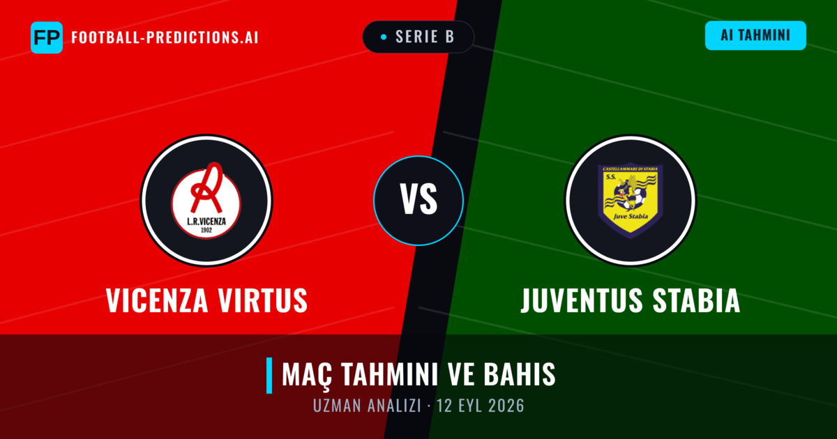 Vicenza Virtus - Juventus Stabia — maç tahmini ve önizleme