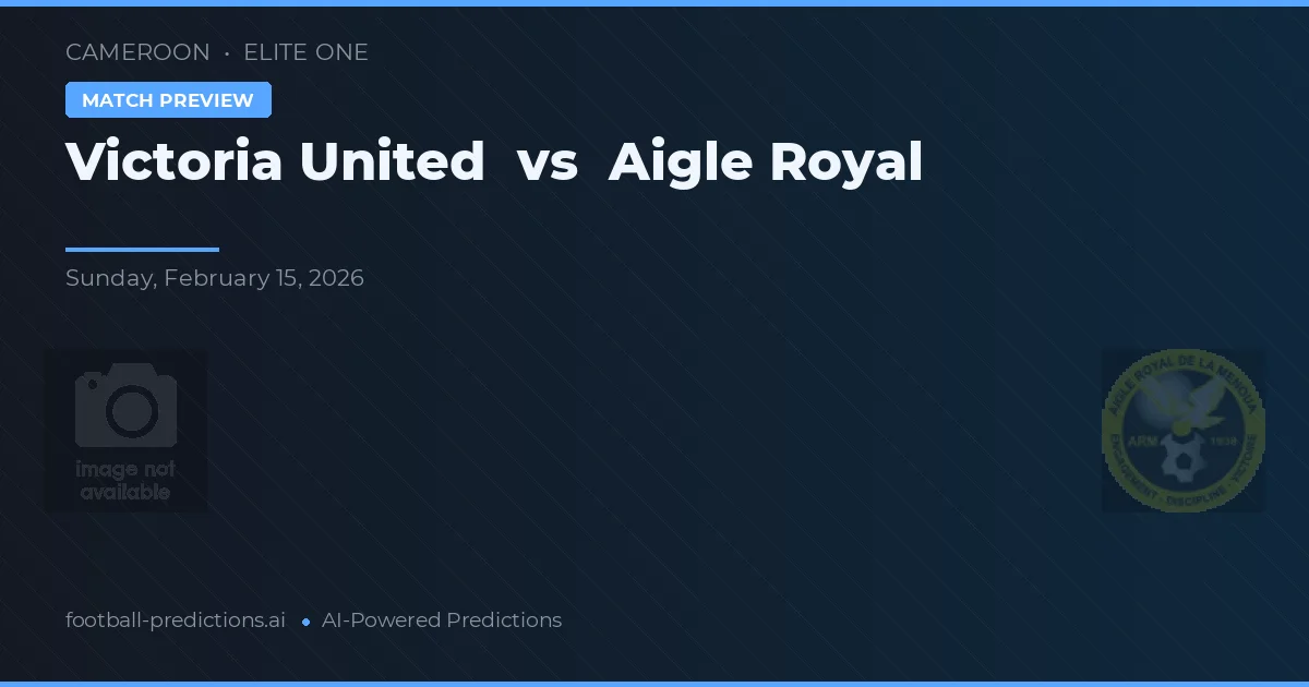 Victoria United vs Aigle Royal — pronostico e anteprima del match