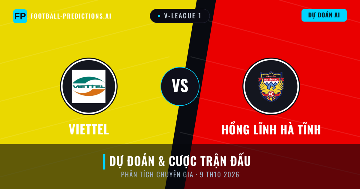 Viettel vs Hồng Lĩnh Hà Tĩnh — dự đoán và xem trước trận đấu