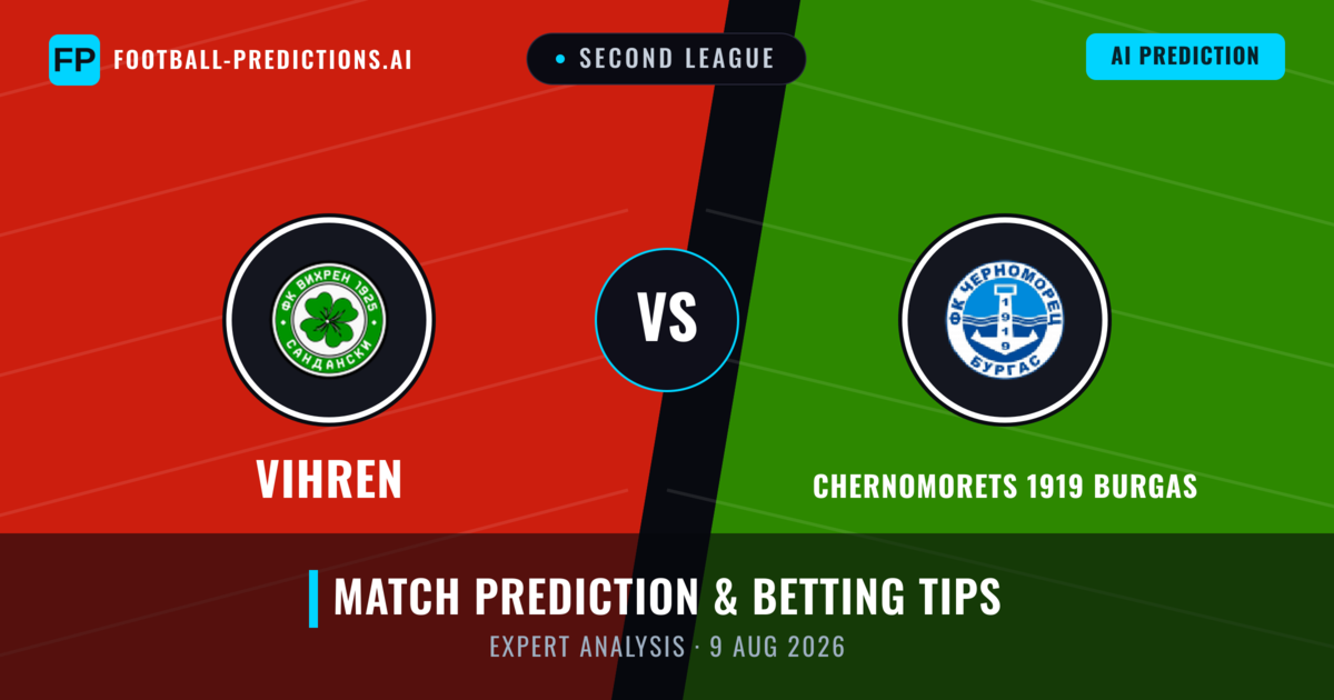 Vihren vs Chernomorets 1919 Burgas — match prediction & preview