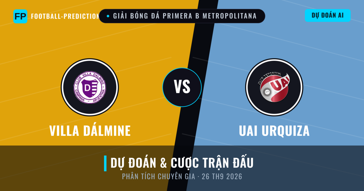 Villa Dálmine vs UAI Urquiza — dự đoán và xem trước trận đấu