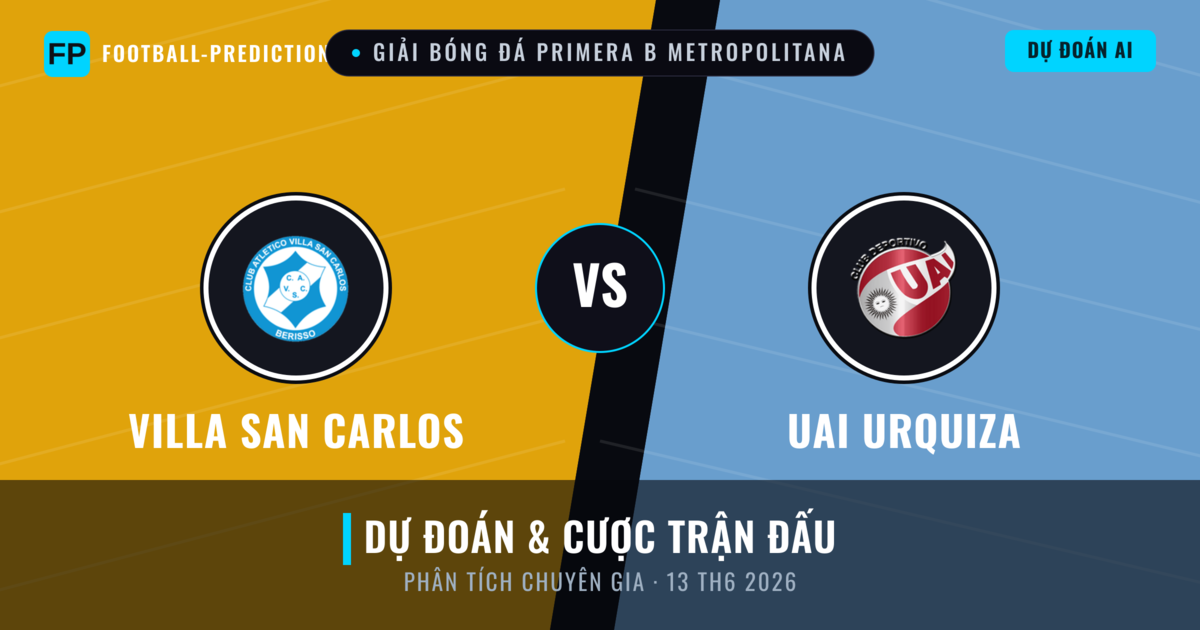 Villa San Carlos vs UAI Urquiza — dự đoán và xem trước trận đấu
