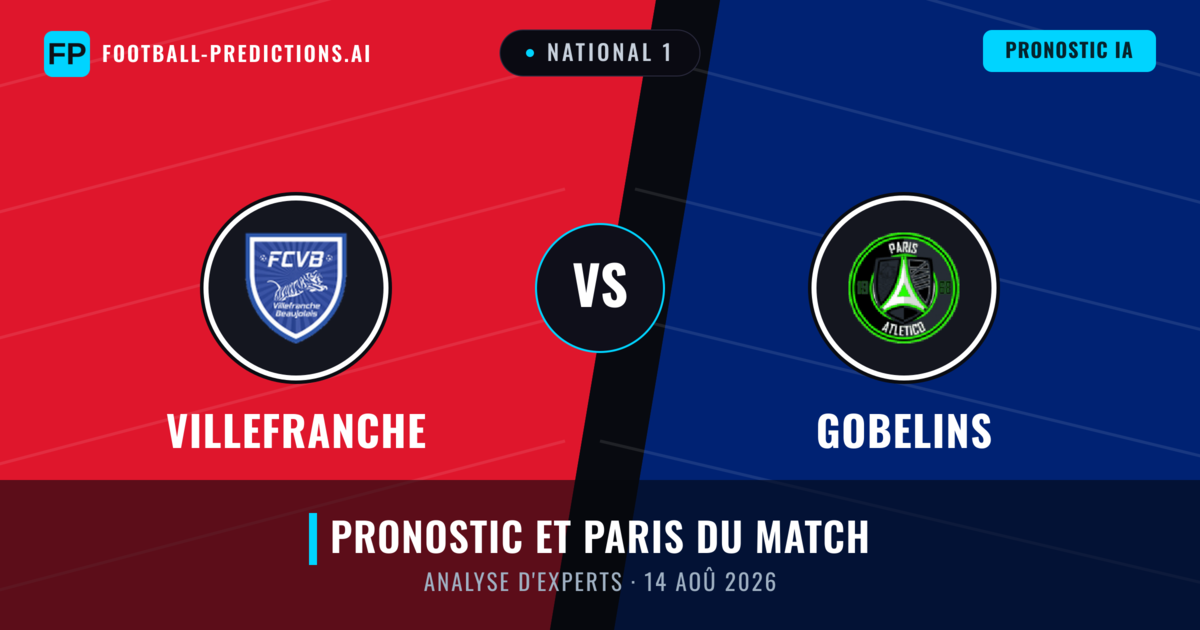 Villefranche vs Gobelins — pronostic et avant-match