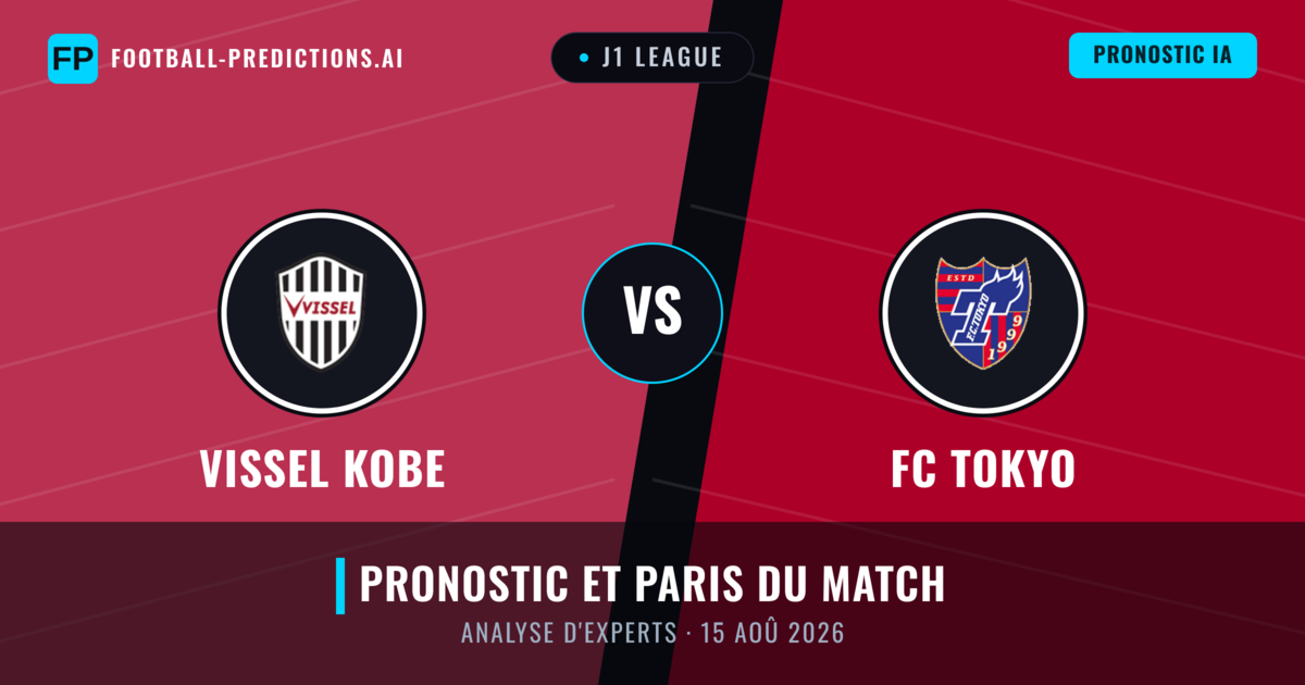 Vissel Kobe vs FC Tokyo — pronostic et avant-match