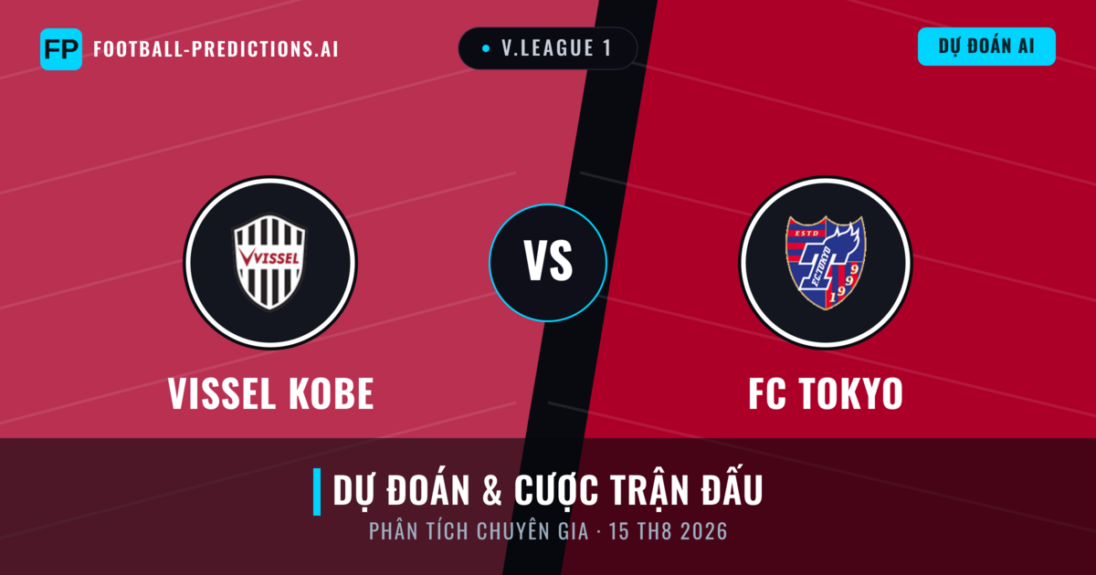Vissel Kobe vs FC Tokyo — dự đoán và xem trước trận đấu