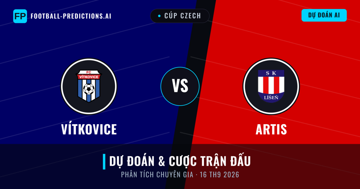 Vítkovice vs Artis — dự đoán và xem trước trận đấu