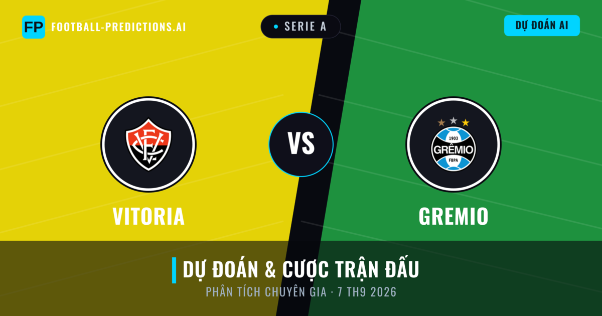 Vitoria vs Gremio — dự đoán và xem trước trận đấu