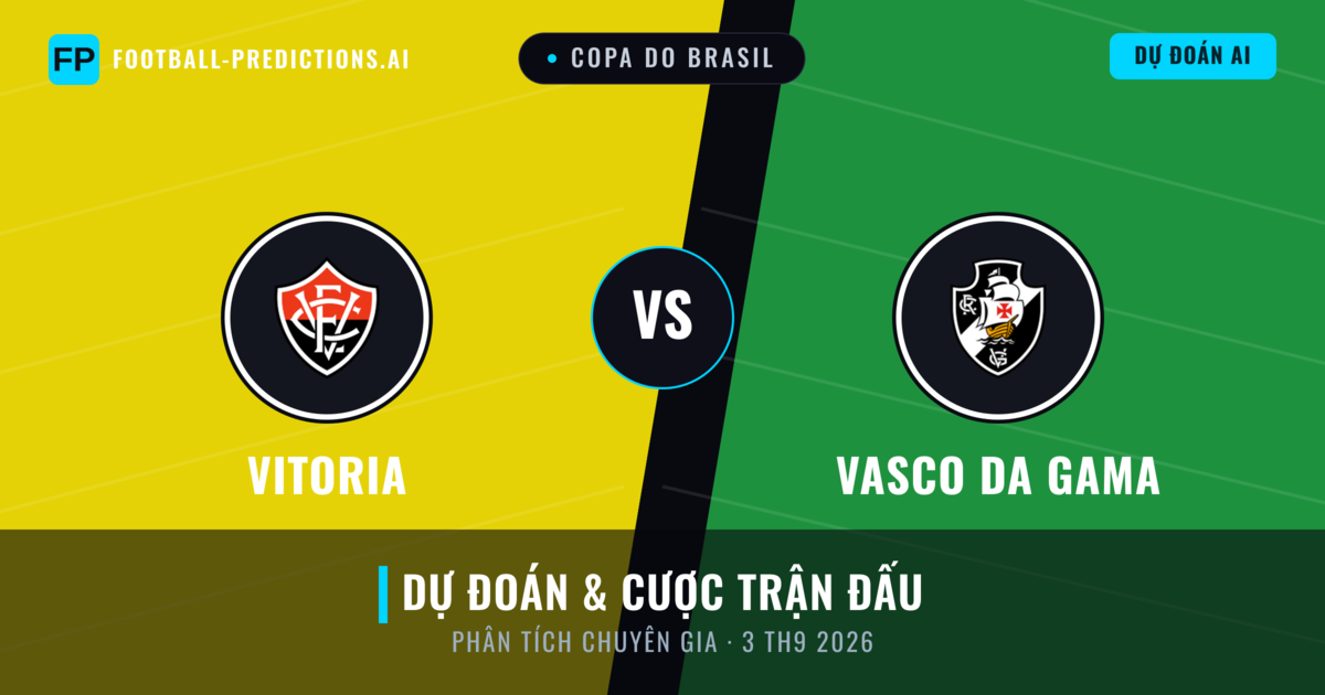 Vitoria vs Vasco da Gama — dự đoán và xem trước trận đấu