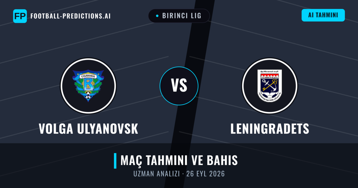 Volga Ulyanovsk - Leningradets — maç tahmini ve önizleme
