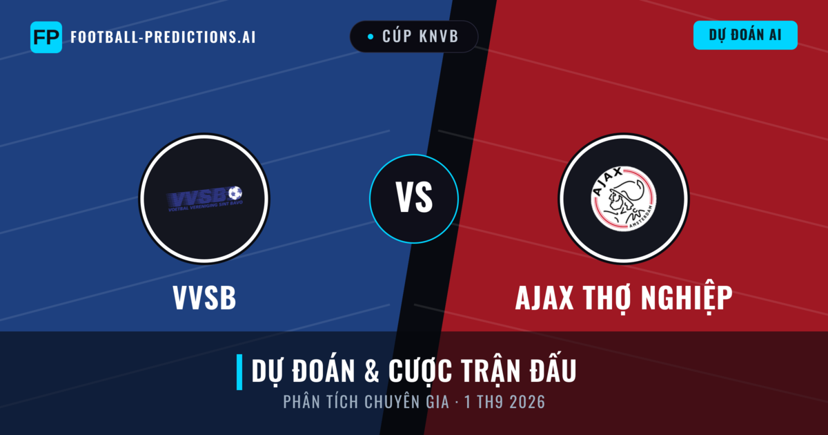 Vvsb vs Ajax Thợ nghiệp — dự đoán và xem trước trận đấu