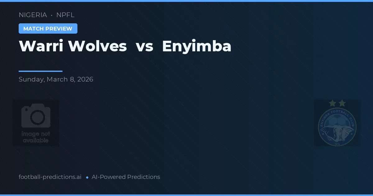 Warri Wolves vs Enyimba — prediksi dan pratinjau pertandingan