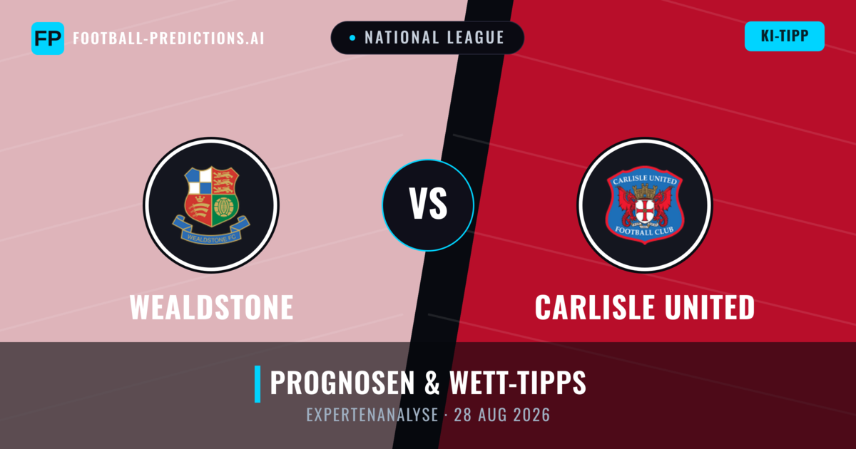 Wealdstone vs Carlisle United — Prognose und Spielvorschau