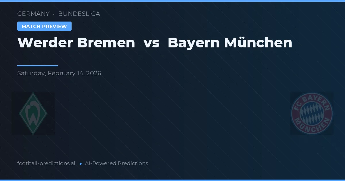 Werder Brême vs Bayern Munich — pronostic et avant-match