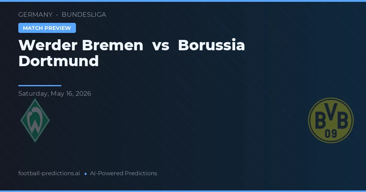 Werder Brême vs Borussia Dortmund — pronostic et avant-match