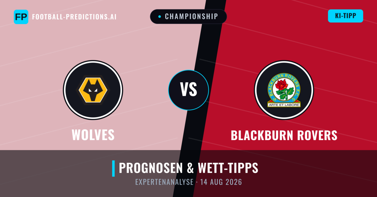 Wolves vs Blackburn Rovers — Prognose und Spielvorschau