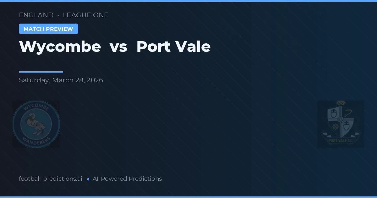 Wycombe vs Port Vale — prediksi dan pratinjau pertandingan