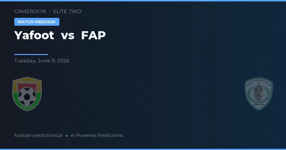 FAP vs Yafoot — match prediction & preview