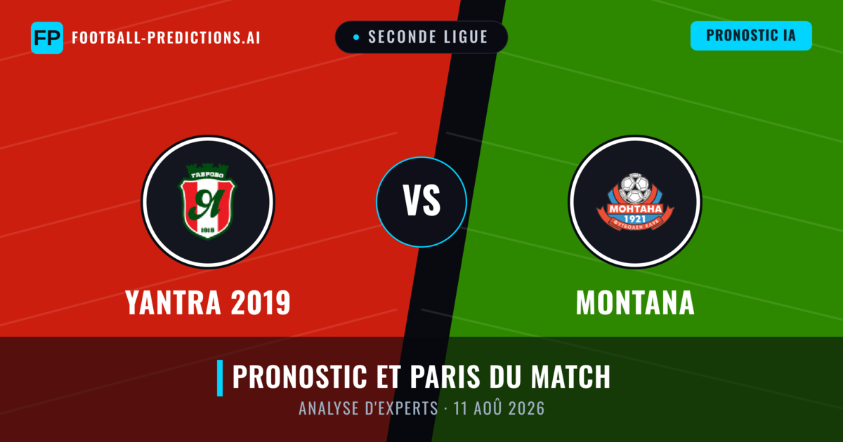 Yantra 2019 vs Montana — pronostic et avant-match
